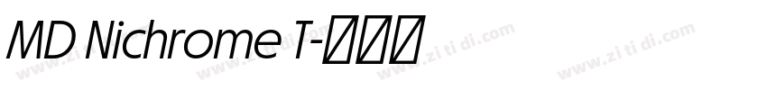 MD Nichrome T字体转换